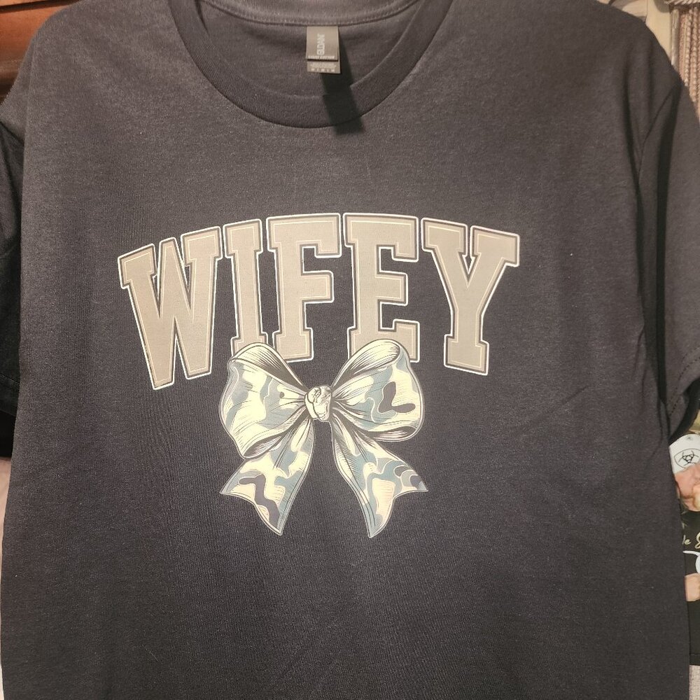 New Never Worn Wifey T Shirt